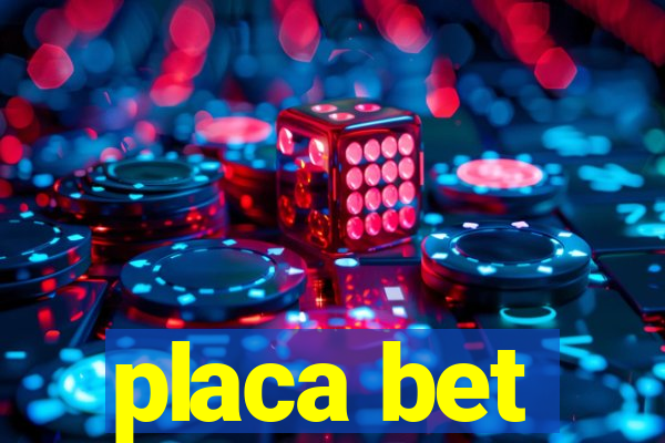 placa bet